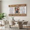 Personalized To My Only Love Canvas - Custom Couple Wall Art Anniversary Gift