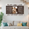 Personalized To My Only Love Canvas - Custom Couple Wall Art Romantic Anniversary Gift