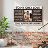 Personalized To My Only Love Canvas - Custom Couple Wall Art Romantic Anniversary Gift