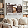 Personalized To My Only Love Canvas - Custom Couple Wall Art Romantic Anniversary Gift