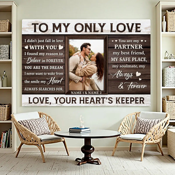 Personalized To My Only Love Canvas - Custom Couple Wall Art Romantic Anniversary Gift