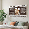 Personalized To My Only Love Canvas - Custom Couple Wall Art Romantic Anniversary Gift