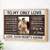 Personalized To My Only Love Canvas - Custom Couple Wall Art Romantic Anniversary Gift - Natural Frame / 12x9