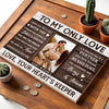 Personalized To My Only Love Canvas - Custom Couple Wall Art Romantic Anniversary Gift