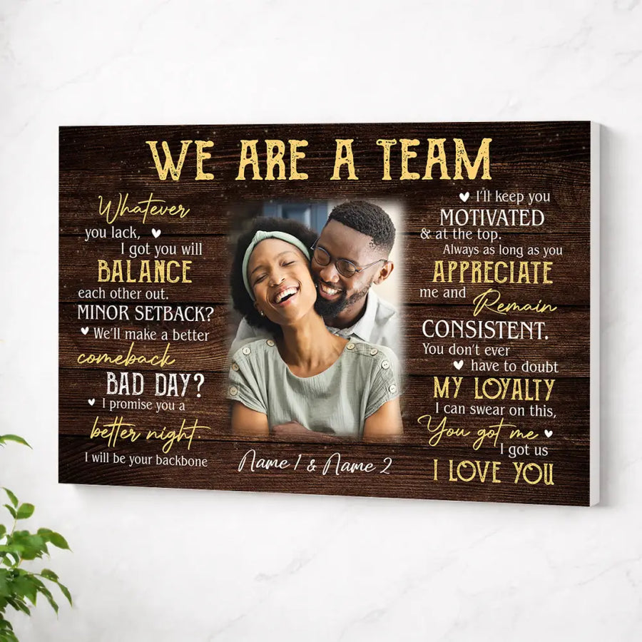 Personalized We Are A Team Canvas Wall Art Custom Photo Couple Anniversary Gift For Husband And Wife - No Frame / 12x9