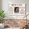 Personalized We’re A Team Canvas Wall Art Custom Photo Anniversary Gift For Husband And Wife Romantic Home Decor Couples