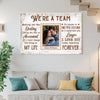 Personalized We’re A Team Canvas Wall Art Custom Photo Anniversary Gift For Husband And Wife Romantic Home Decor Couples
