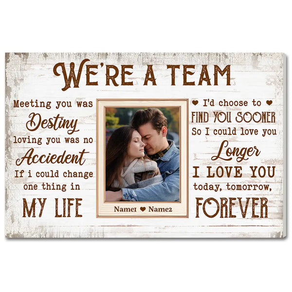 Personalized We Are A Team Canvas Wall Art Custom Photo Anniversary Gift For Husband And Wife Romantic Home Decor