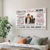 Personalized When I Say Love You More Canvas - Custom Couple Wall Art Anniversary Gift