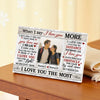 Personalized When I Say Love You More Canvas - Custom Couple Wall Art Anniversary Gift