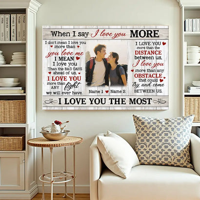 Personalized When I Say Love You More Canvas - Custom Couple Wall Art Anniversary Gift - 12x9