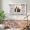 Personalized When I Say Love You More Canvas - Custom Couple Wall Art Anniversary Gift