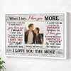 Personalized When I Say Love You More Canvas - Custom Couple Wall Art Anniversary Gift - White Frame / 12x9