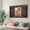 Personalized When I Say Love You More Canvas Wall Art For Couple Custom Photo Romantic Keepsake Husband And Wife
