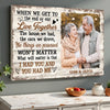 Personalized When We Get to the End of Our Lives Together Canvas - Custom Old Couple Wall Art Anniversary Gift