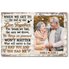 Personalized When We Get to the End of Our Lives Together Canvas - Custom Old Couple Wall Art Anniversary Gift - 12x9