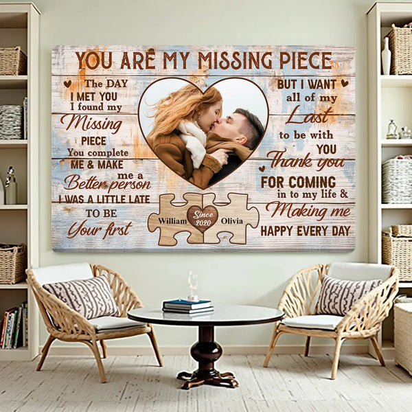 Personalized You Are The Missing Piece Couple Canvas Wall Art Custom Photo Anniversary Gift For Husband And Wife Couples
