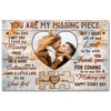 Personalized You Are The Missing Piece Couple Canvas Wall Art Custom Photo Anniversary Gift For Husband And Wife Couples